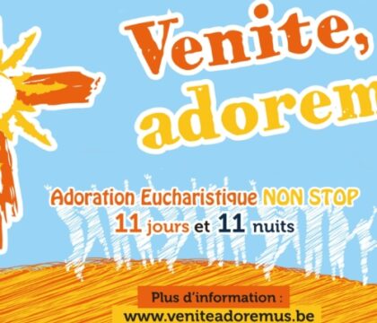 Coup d&rsquo;envoi du festival Venite Adoremus : c&rsquo;est parti pour 11 jours d&rsquo;adoration partout en Belgique !