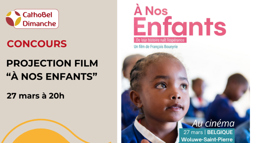 Concours : Gagnez 3×2 places pour la projection du film « À nos enfants » organisé par l&rsquo;association Fidesco (Clôturé)