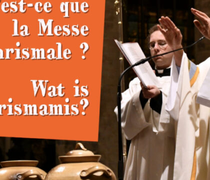 Vidéo | C&rsquo;est quoi la messe chrismale ? Un prêtre répond !