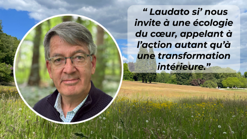 Laudato si’, 10 ans plus tard : « C’est la première fois que je lisais une encyclique… »