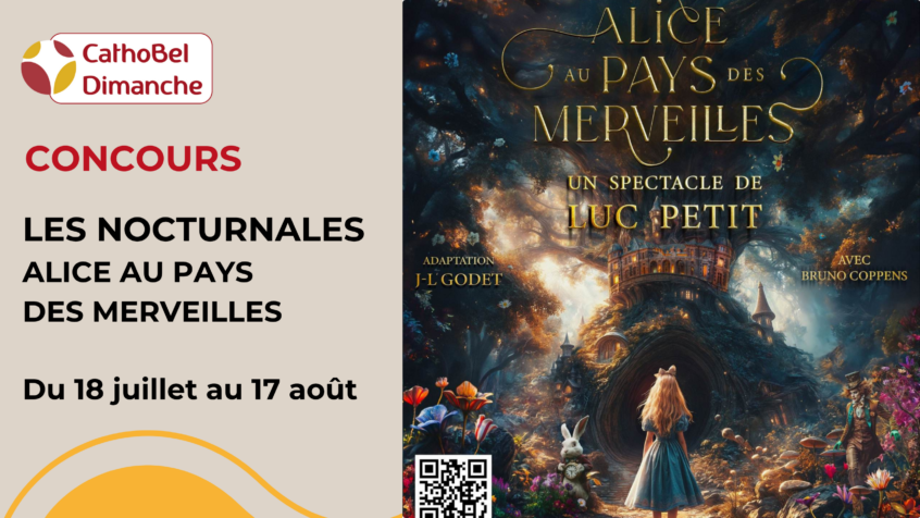 Concours : Gagnez 10×2 places pour le spectacle « Alice au Pays des Merveilles » des Nocturnales (Clôturé)