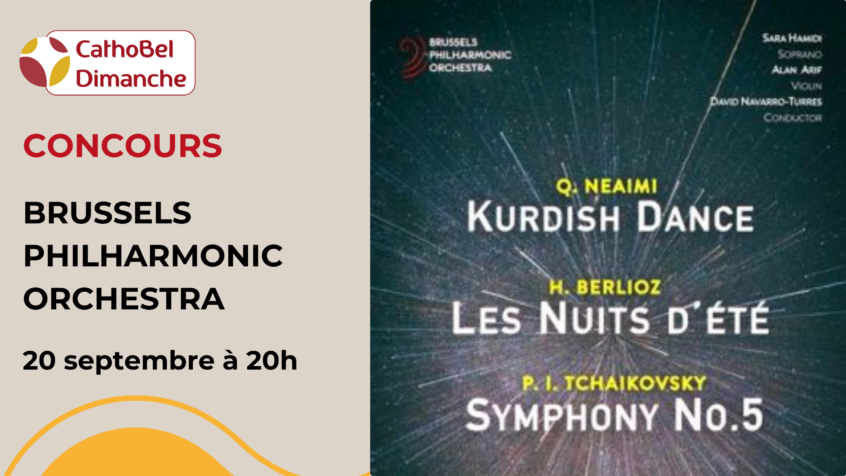 Concours : Gagnez 5×2 places pour « Les Nuits d&rsquo;été de Berlioz &amp; La 5ème de Tchaikovsky » (Clôturé)
