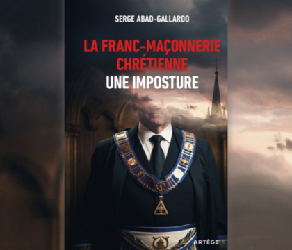 Littérature : Il ne peut y avoir de franc-maçonnerie chrétienne…