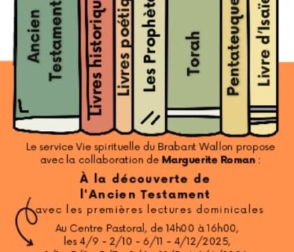 À la découverte de l&rsquo;Ancien Testament avec les premières lectures dominicales