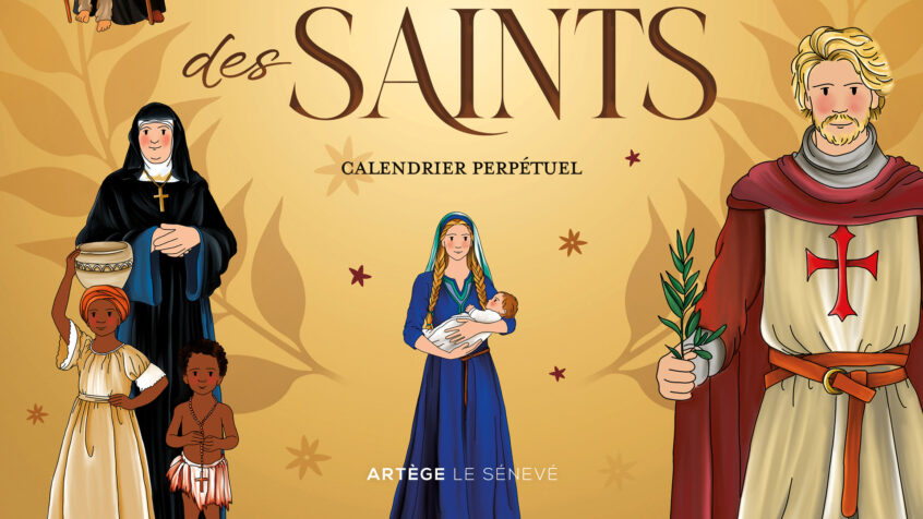 Une idée de cadeau pour la Toussaint? Voici « Mon calendrier des saints »