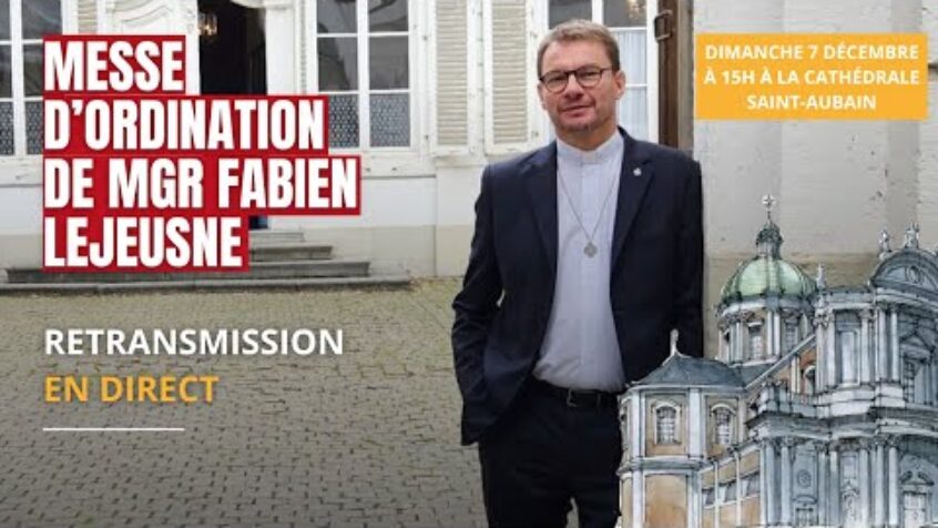 Revivez l&rsquo;ordination épiscopale de Mgr Fabien Lejeusne