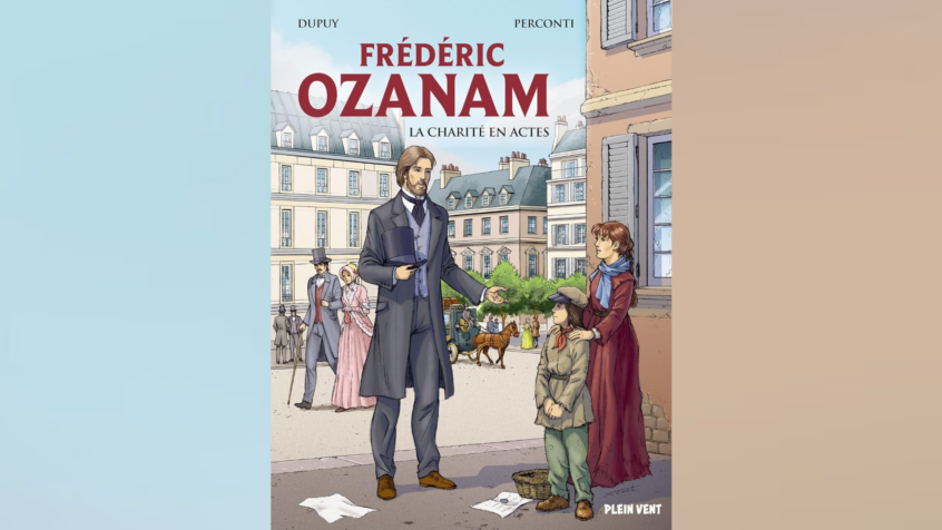 Coup de coeur BD : Frédéric Ozanam, la charité en actes
