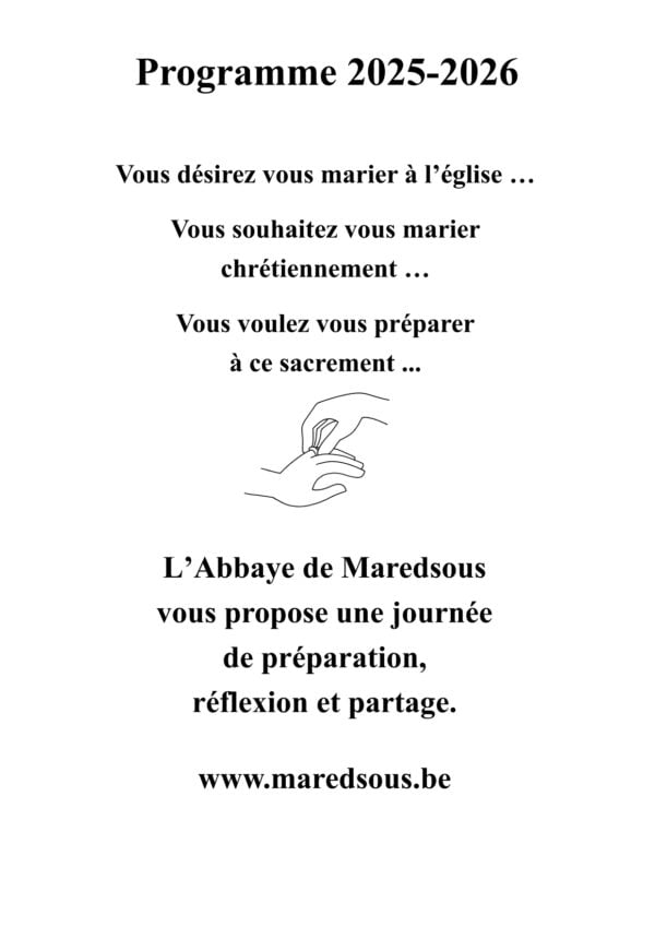 Journées de préparation au mariage à Maredsous