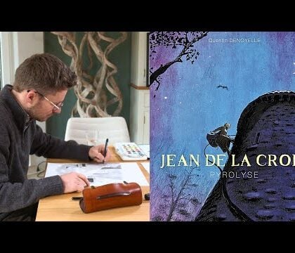 Quentin Denoyelle, l’ami de Saint Jean de la Croix