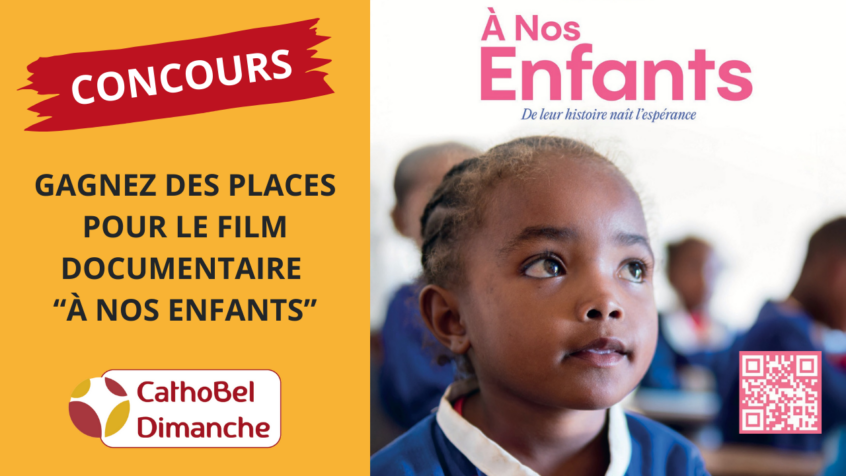 Concours : Gagnez 3×2 places pour les séances du film documentaire « A nos enfants » au cinéma (Clôturé)