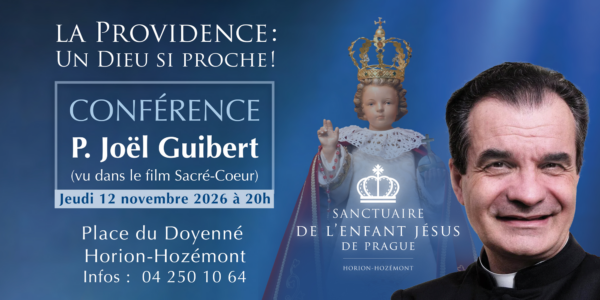 Conférence – « La Providence : un Dieu si proche ! »
