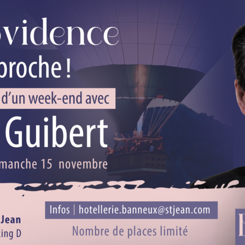 Retraite : « La Providence – Un Dieu si proche ! »