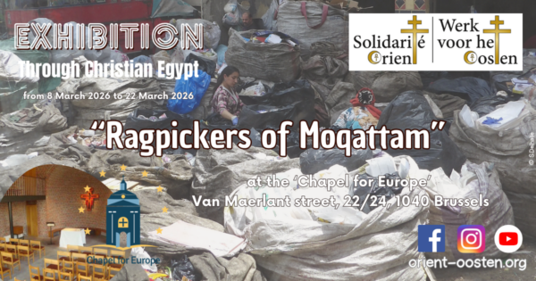 EXHIBITION « Ragpickers of Moqattam »