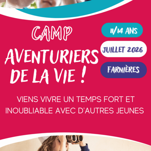 Camp Jeunes 11-14 ans « Aventuriers de la Vie »