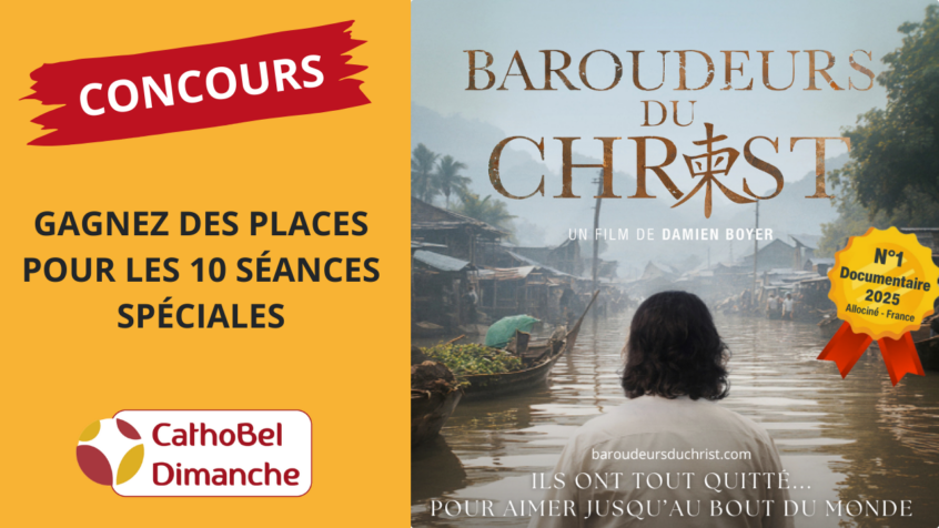 Concours : Gagnez des places pour les séances spéciales du film « Les Baroudeurs du Christ » au cinéma (Clôturé)