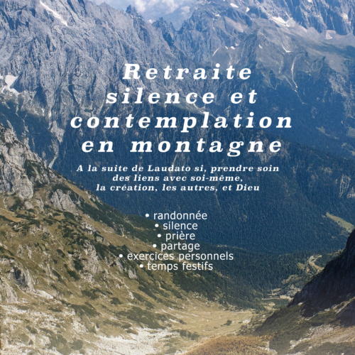 Retraite silence et contemplation en montagne
