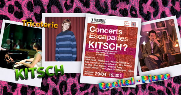 Concert : « Kitsch ? »