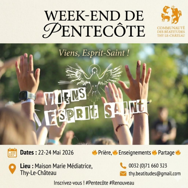WE de Pentecôte : « Viens, Esprit saint ! »