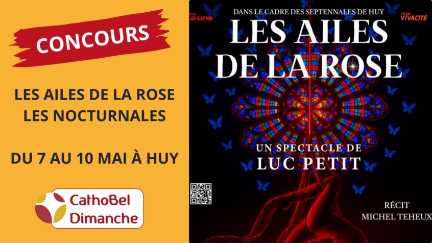 Concours : Gagnez 8×2 places pour le spectacle « Les ailes de la rose » des Nocturnales (Clôturé)