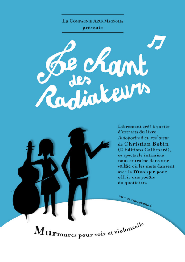 Spectacle : « Le Chant des Radiateurs »