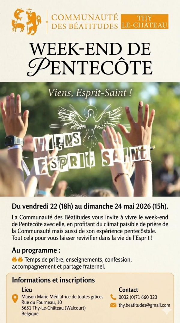 WE de Pentecôte : « Viens Esprit Saint! »