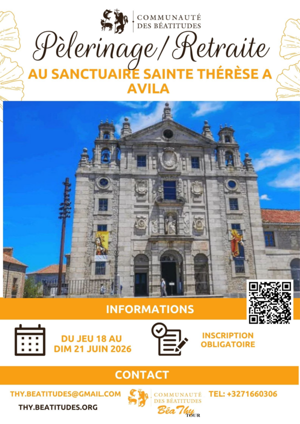 Pèlerinage/retraite au sanctuaire Sainte Thérèse à Avila
