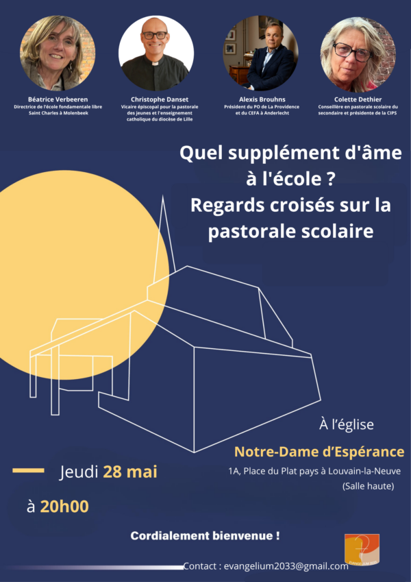 Conférence : « Quel supplément d&rsquo;âme à l&rsquo;école ? Regards croisés sur la pastorale scolaire »