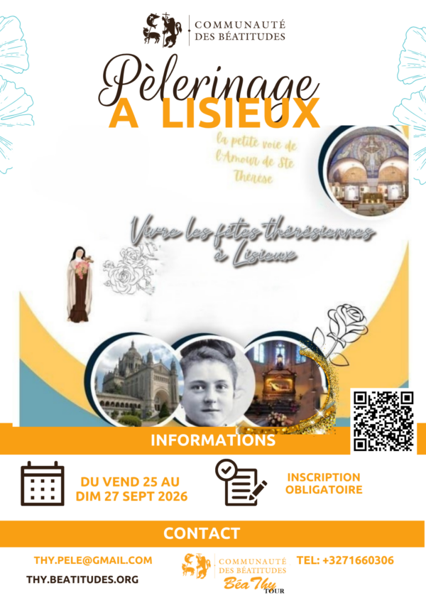 pèlerinage à Lisieux