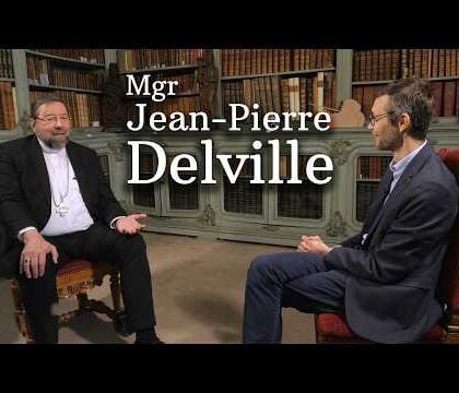 Mgr Jean-Pierre Delville relit son épiscopat !