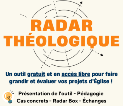 Se former au « radar théologique » ce 28 mai : un outil gratuit pour relire et faire grandir les projets d’Église