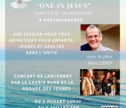 Camp d&rsquo;été Praise : « One in Jesus »