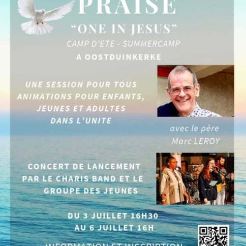 Camp d&rsquo;été Praise : « One in Jesus »