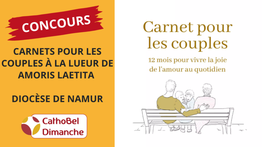 Concours : Gagnez 5 carnets pour les couples à la lueur d&rsquo;Amoris Laetitia