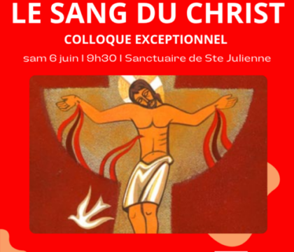 Fête-Dieu: Liège va accueillir un colloque sur le sens et la symbolique du « Sang du Christ »