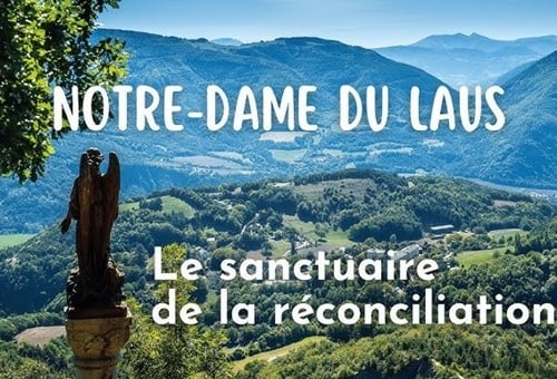 Pèlerinage à ND du Laus