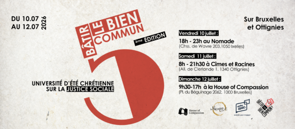 5e édition Université d&rsquo;été : « Bâtir le Bien Commun »