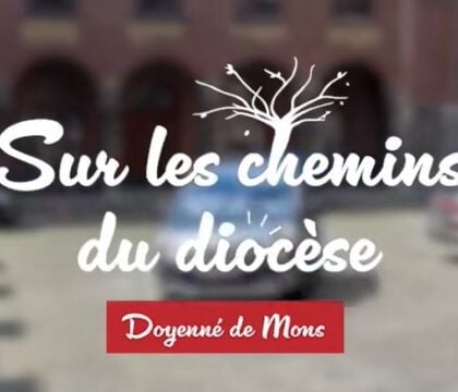 Sur les chemins du diocèse de Tournai : rencontres et découvertes